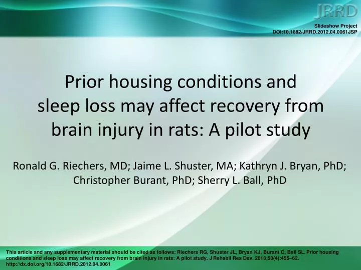 prior housing conditions and sleep loss may affect recovery from brain injury in rats a pilot study