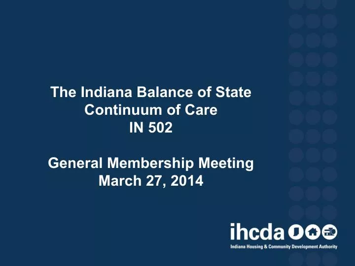 the indiana balance of state continuum of care in 502 general membership meeting march 27 2014