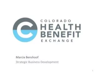 Marcia Benshoof Strategic Business Development