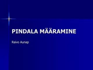 pindala m ramine