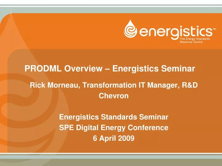 prodml overview energistics seminar