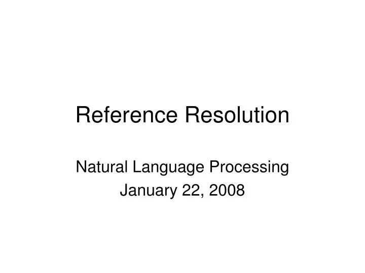 reference resolution