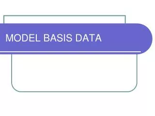 model basis data