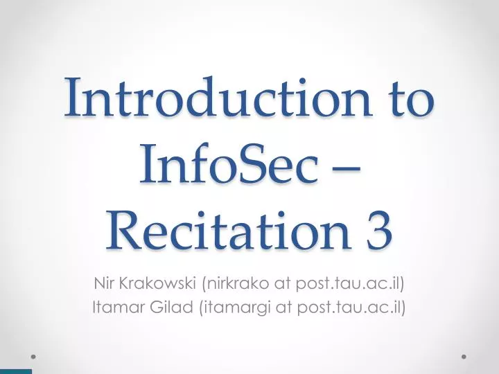 introduction to infosec recitation 3
