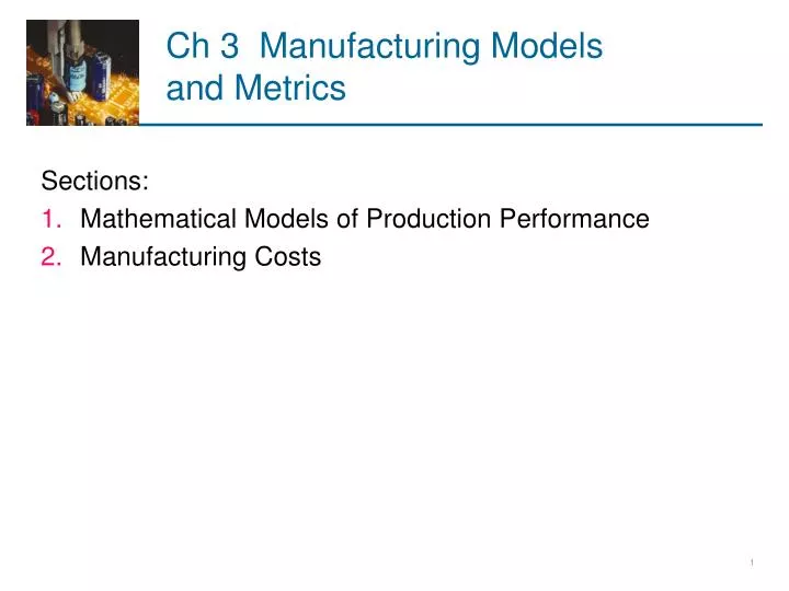 ch 3 manufacturing models and metrics