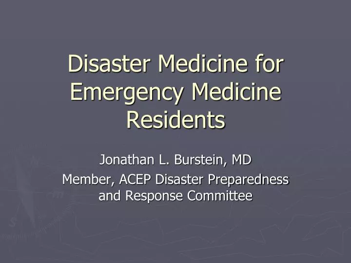 disaster medicine for emergency medicine residents