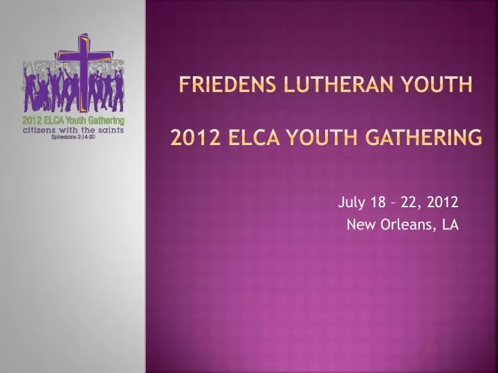 friedens lutheran youth 2012 elca youth gathering
