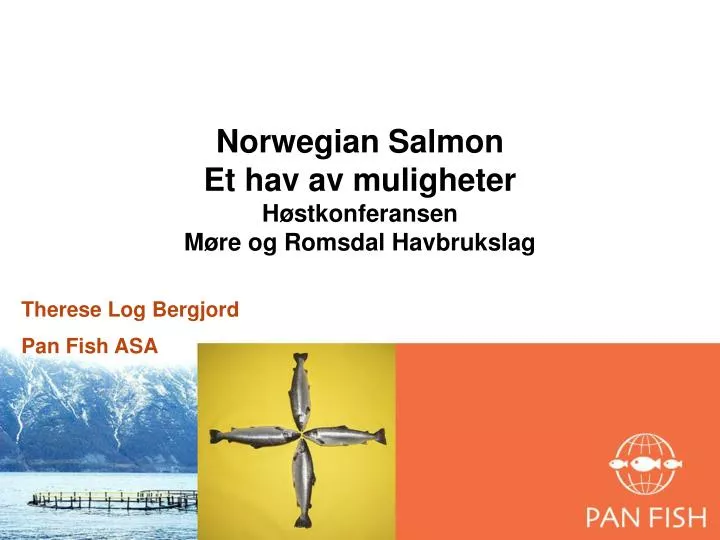 norwegian salmon et hav av muligheter h stkonferansen m re og romsdal havbrukslag