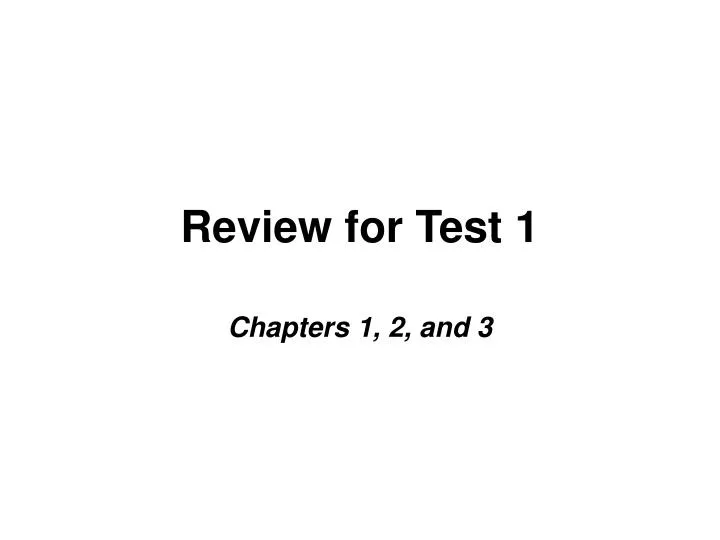 review for test 1