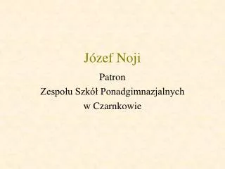 j zef noji