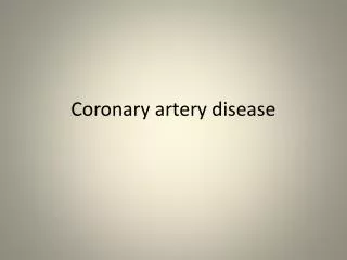 Coronary artery disease