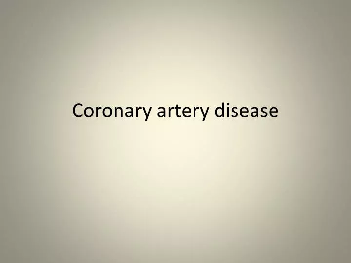 coronary artery disease