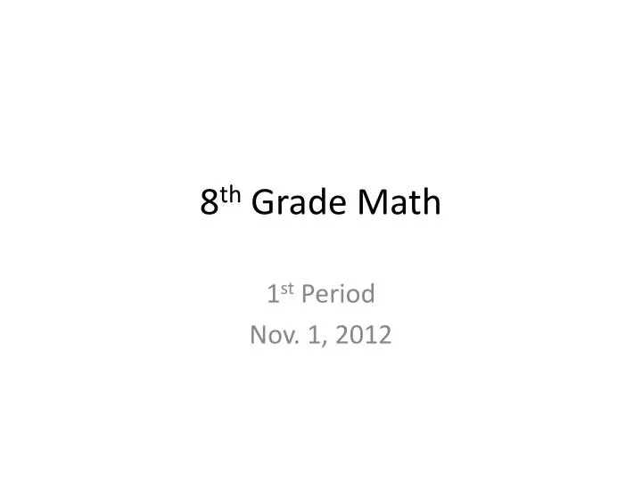 8 th grade math