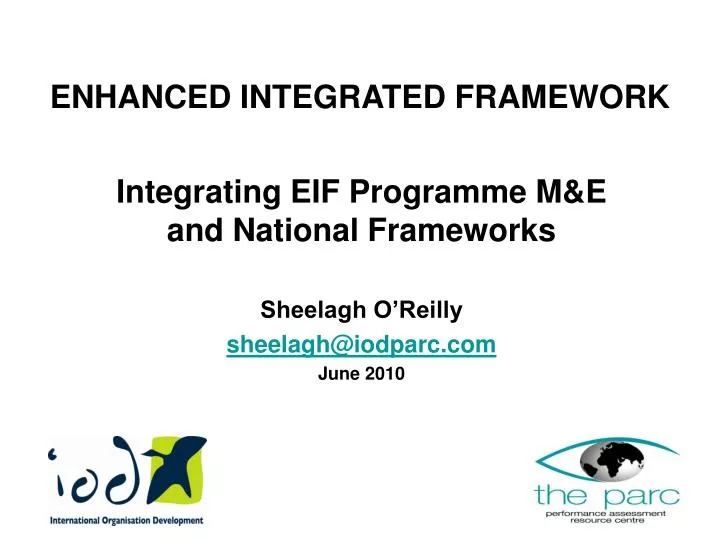 enhanced integrated framework