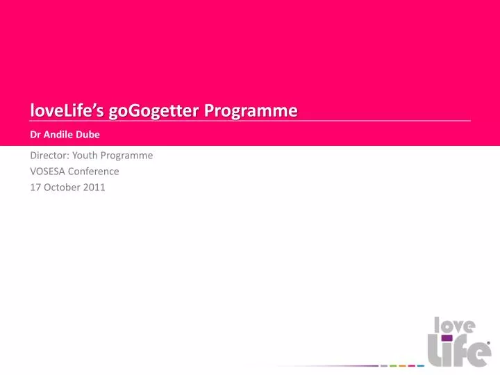 lovelife s gogogetter programme