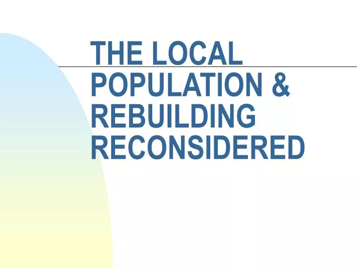the local population rebuilding reconsidered
