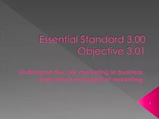 Essential Standard 3.00 Objective 3.01