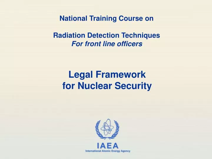 national training course on radiation detection techniques for front line officers