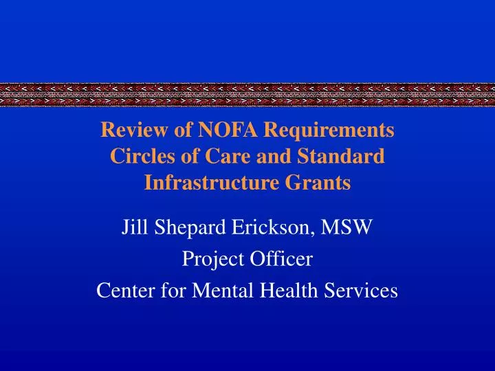 review of nofa requirements circles of care and standard infrastructure grants