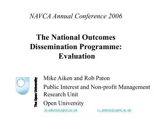 NAVCA Annual Conference 2006 The National Outcomes Dissemination Programme: Evaluation