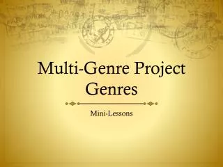 Multi-Genre Project Genres