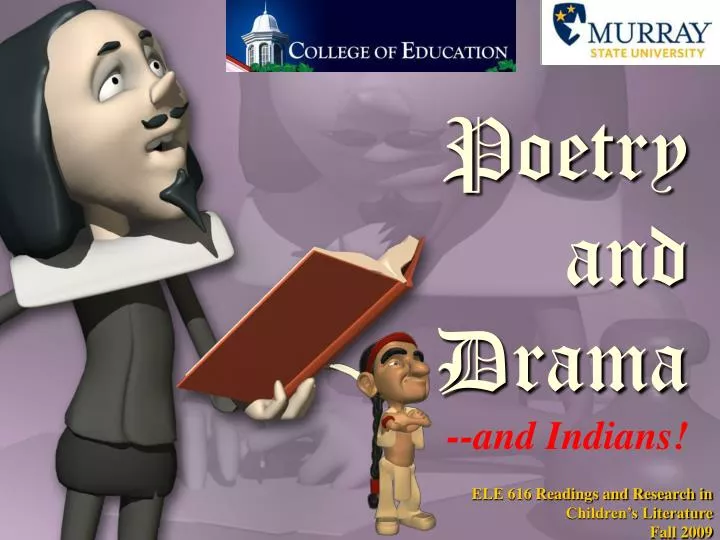 poetry and drama and indians