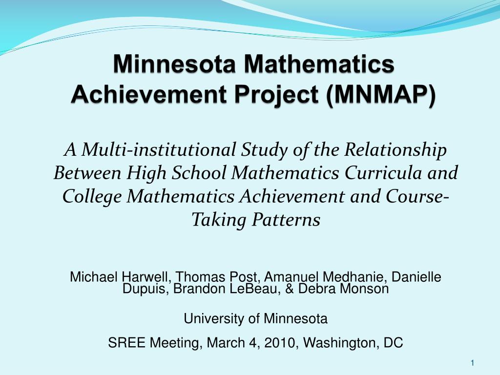 Mn Math PPT - Minnesota Mathematics Achievement Project (MNMAP) PowerPoint ...