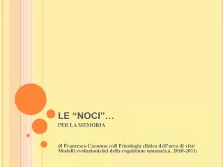 le noci
