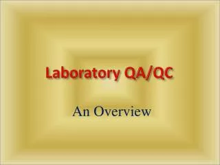 Laboratory QA/QC