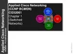 Transitioning to 3-Layered Architecture: Configuration for Access and Distribution Layer Switches - slide 1