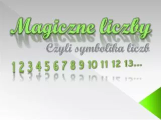 magiczne liczby