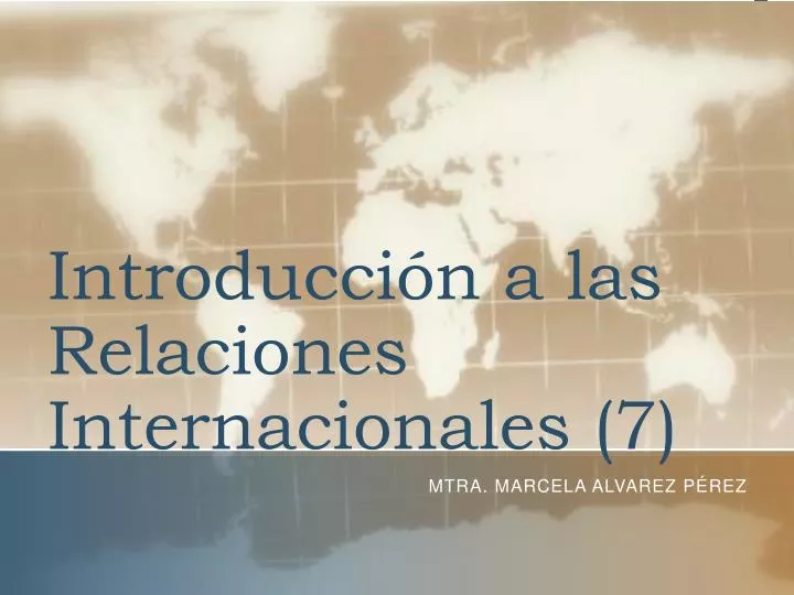introducci n a las relaciones internacionales 7