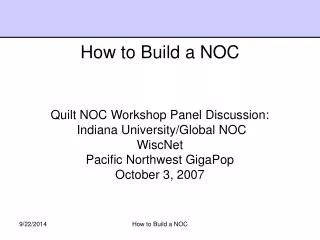 How to Build a NOC