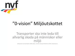0 vision milj utskottet