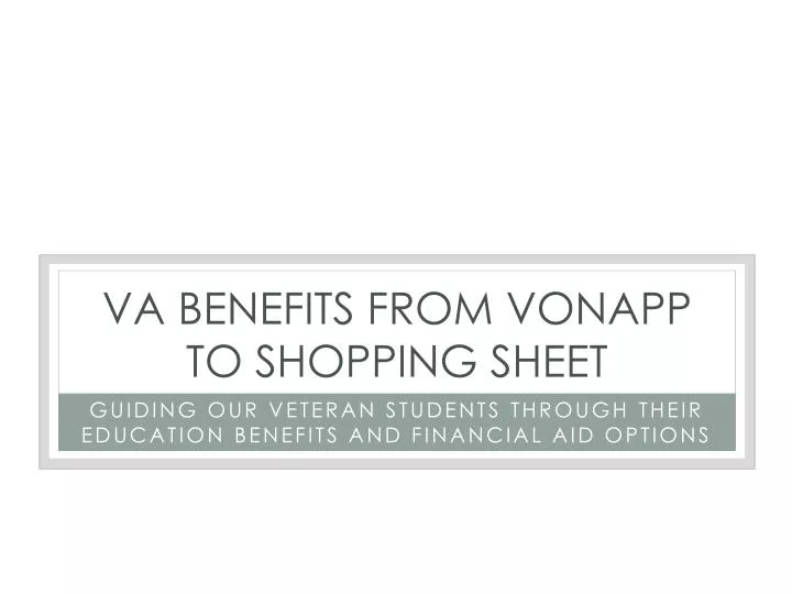 va benefits from vonapp to shopping sheet