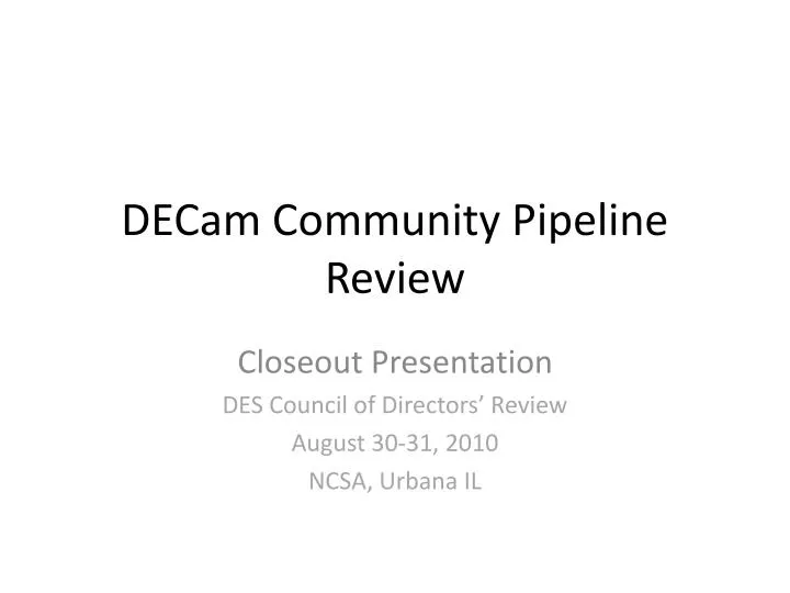 decam community pipeline review
