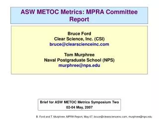 ASW METOC Metrics: MPRA Committee Report