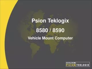 Psion Teklogix 8580 / 8590 Vehicle Mount Computer