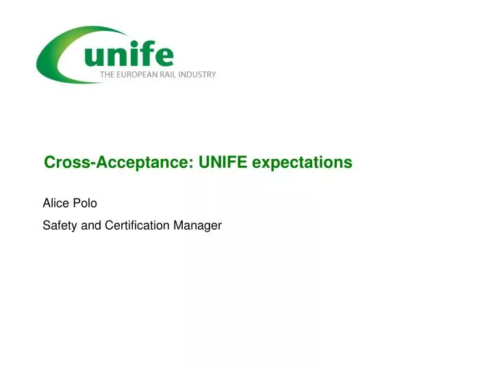 cross acceptance unife expectations