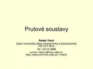 prutov soustavy