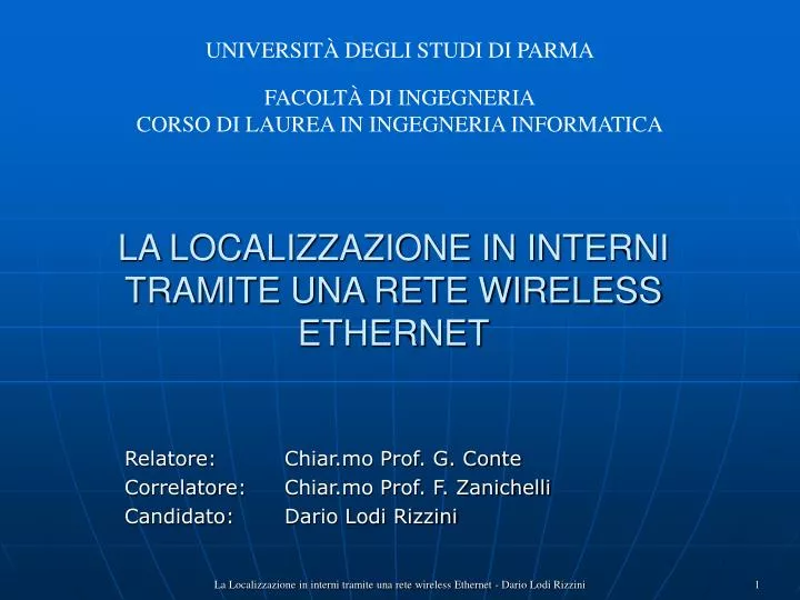 la localizzazione in interni tramite una rete wireless ethernet