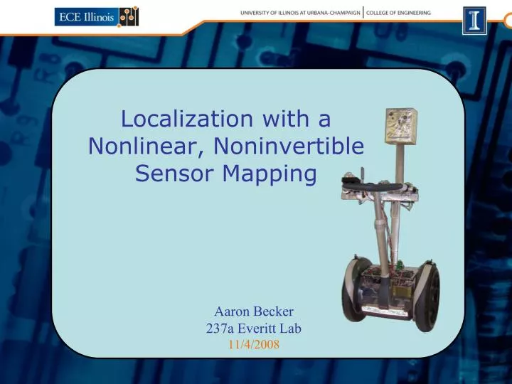 localization with a nonlinear noninvertible sensor mapping