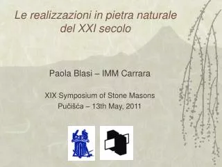 Le realizzazioni in pietra naturale del XXI secolo