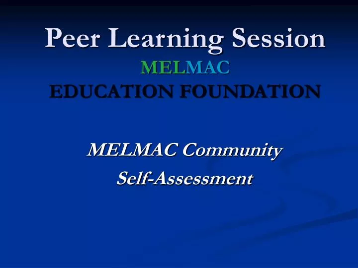 peer learning session mel mac education foundation