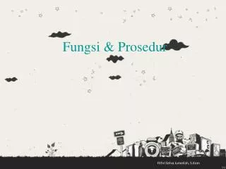 fungsi prosedur