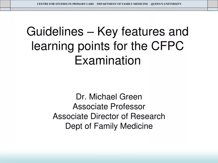 guidelines key features and learning points for the cfpc examination