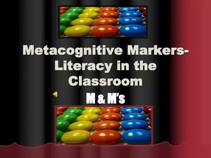 metacognitive markers literacy in the classroom