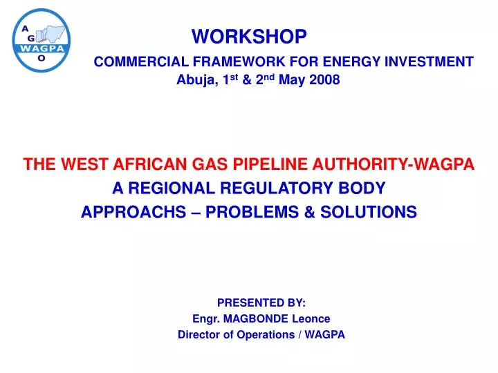 workshop commercial framework for energy investment abuja 1 st 2 nd may 2008