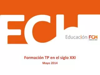 formaci n tp en el siglo xxi mayo 2014