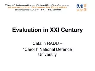 Evaluation in XXI Century